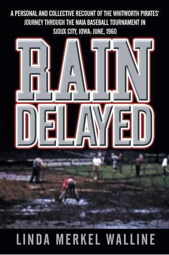 Libro: En Inglés Rain Delayed: A Personal And Collective Re