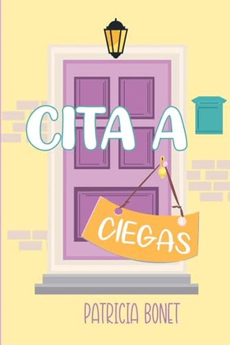 Cita A Ciegas (edición En Español)