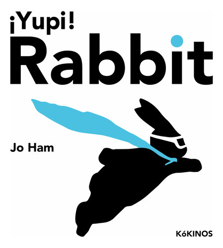 ¡yupi! Rabbit - Ham, Jo -(t.dura) - * 