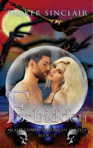 Forbidden: An Alex Conner Chronicles Novella, De Wallace, Stephany. Editorial Lightning Source Inc, Tapa Blanda En Inglés