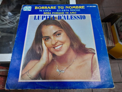 Lp Lupita D'alessio Borrare Tu Nombre En Acetato,long Play