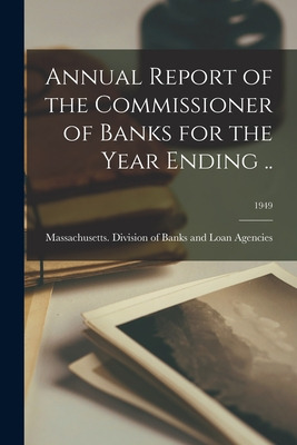 Libro Annual Report Of The Commissioner Of Banks For The ...
