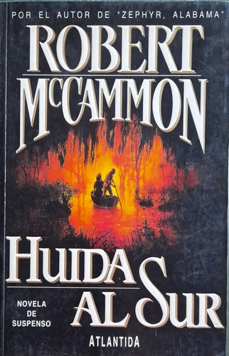 Huida Al Sur Robert Mccammon A99