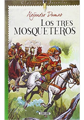 Los Tres Mosqueteros, De Dumas Alejandro. Editorial Susaeta, Tapa Blanda, Edición 1 En Español, 2020