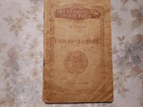 Fables Choisies - Notice Et Notes - La Fontaine - En Frances