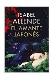 Libro El Amante Japones De Isabel Allende
