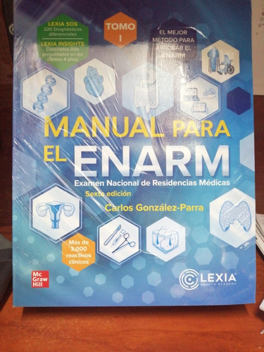 Manual Para El Enarm Examen Nacional De Residencias Medicas 