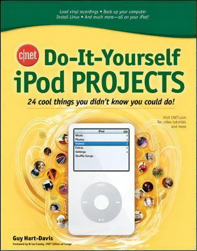 Cnet Do-it-yourself iPod Projects, De Guy Hart-davis. Editorial Mcgraw Hill Education Europe, Tapa Blanda En Inglés