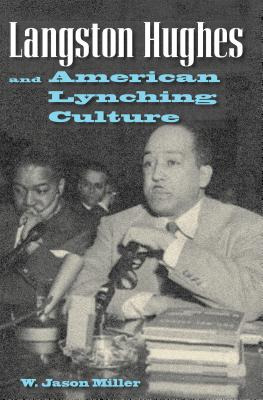 Libro Langston Hughes And American Lynching Culture - Mil...