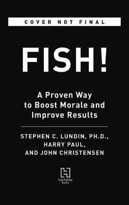 Libro Fish! : A Proven Way To Boost Morale And Improve Re...