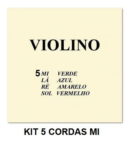Kit Com 5 Mi Cordas Violino Mauro Calixto 