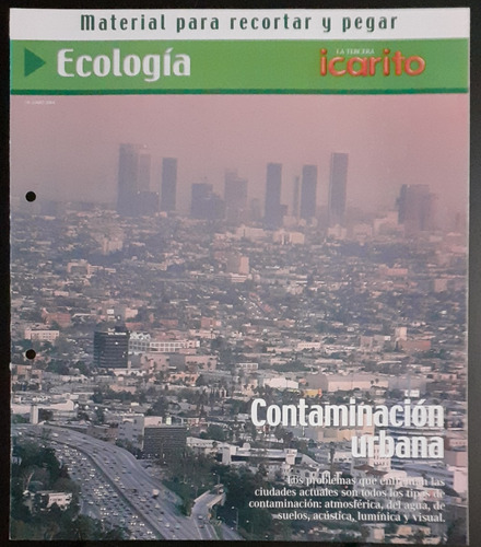 Icarito, Ecología / Contaminación Urbana.