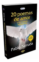 Comprar 20 Poemas De Amor Y Una Canción Desesperada - Pablo Neruda, De Pablo Neruda. Editorial Origen, Tapa Blanda En Español