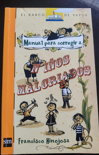 Plan Lector Manual Para Corregir A Niños Malcriados 