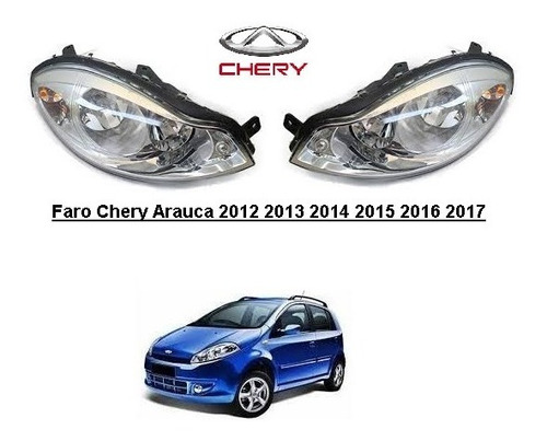 Faro Chery Arauca 2012 2013 2014 2015 2016 2017