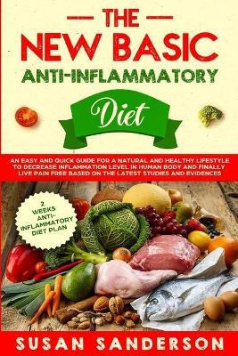 Libro The New Basic Anti-inflammatory Diet : An Easy And ...