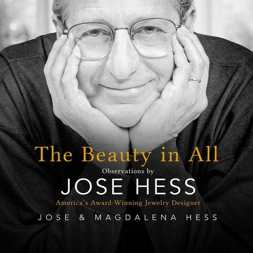Libro: The Beauty In All: Observations By Jose Hess, America