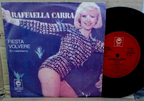 Raffaella Carra - Fiesta - Simple De Vinilo C/tapa Año 1977