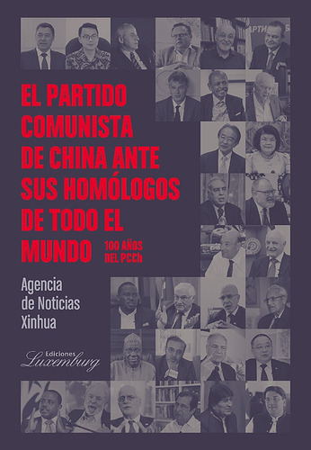 El Partido Comunista De China Ante Sus Homologos De Todo El 