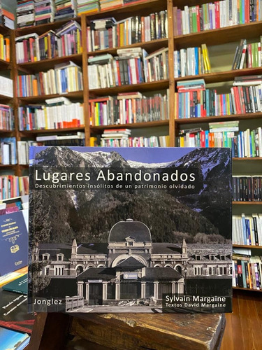 Lugares Abandonados