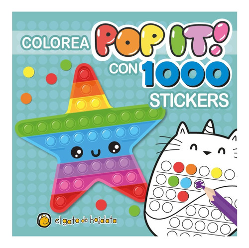 Colorea Pop It Con 1000 Stickers Estrella, De El Gato De Hojalata., Vol. 1. Editorial Guadal, Tapa Blanda, Edición 1 En Español