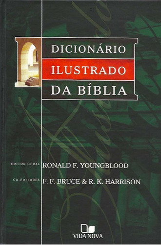 Dicionário Ilustrado Da Bíblia