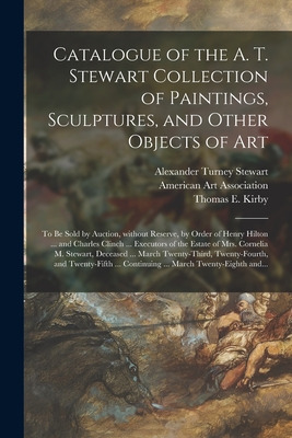 Libro Catalogue Of The A. T. Stewart Collection Of Painti...