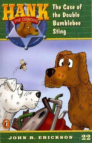 The Case Of The Double Bumblebee Sting, De John R Erickson. Editorial Maverick Books Tx, Tapa Blanda En Inglés