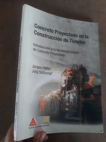 Libro Concreto Proyectado En Construcción De Tuneles