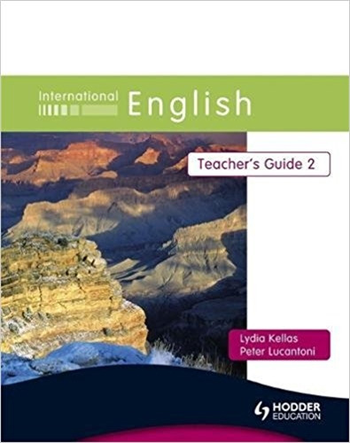 International English 2 - Teacher's Guide, de Kellas, Lydia. Editorial HODDER/ARNOLD, tapa blanda en inglés internacional, 2009