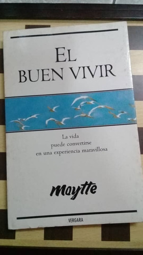 El Buen Vivir-maytte