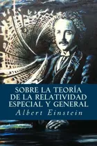 Comprar Libro: Sobre Teoría Relatividad Especial Y General