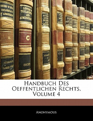 Libro Handbuch Des Oeffentlichen Rechts, Volume 4 - Anony...