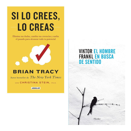 Si Lo Crees Lo Creas + El Hombre En Busca De Sentido