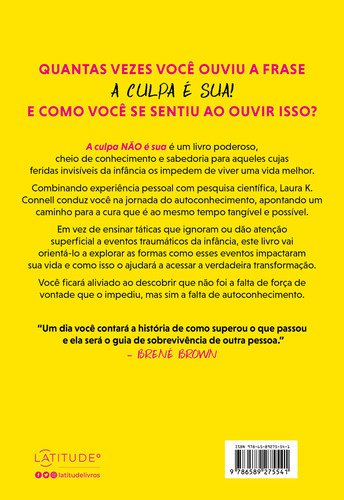 A Culpa Não É Sua, De Laura K. Nell. Editorial Latitude, Tapa Mole, Edición 1 En Português, 2024