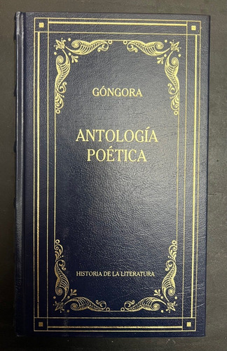 Antología Poética, Góngora. Ed. Rba