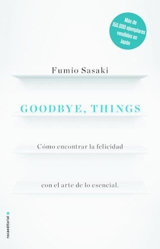 Goodbye Things - Fumio Sasaki