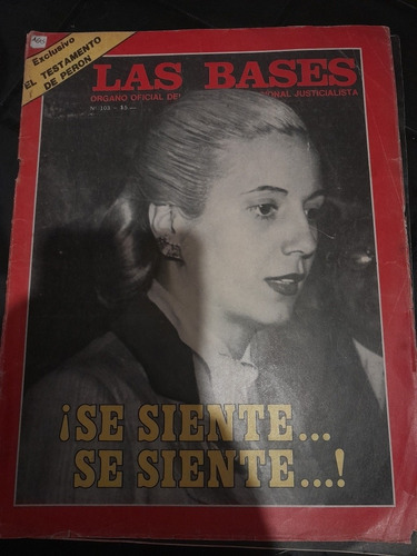 Revista Las Bases Peron Evita 23 07 1974