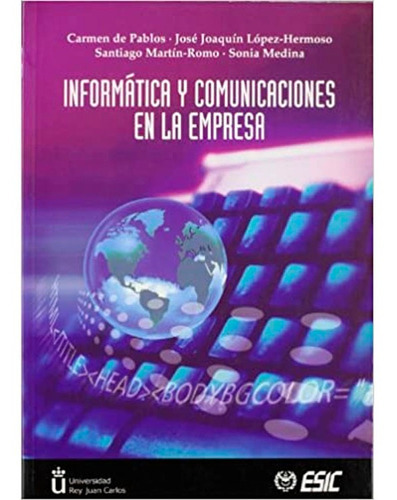 Informatica Y Comunicaciones En La Empresa Carmen, De Carmen. Editorial Esic, Tapa Blanda En Español, 2004