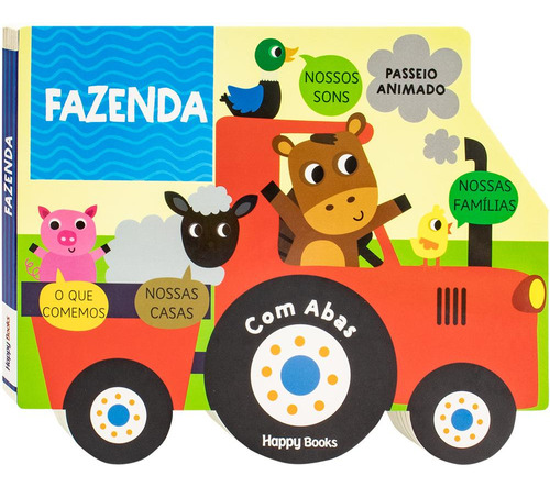 Passeio Animado - Um Livro Com Abas: Fazenda, De Mammoth World. Editora Happy Books, Capa Dura, Edição 1 Em Português, 2023