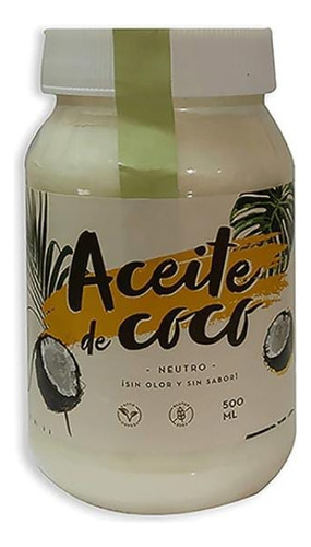 Aceite De Coco Neutro - Oh Yeah -500ml. Sin Olor / Sin Sabor