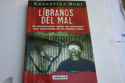 Libranos Del Mal , Ernestina Sodi , Año 2006 , 192 Paginas