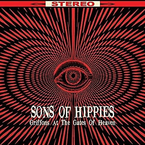 Lp Griffons At The Gates Of Heaven - Sons Of Hippies