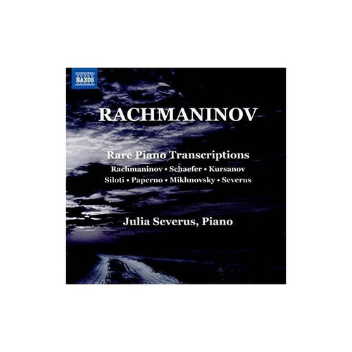 Rachmaninov/severus Sergei Rachmaninov Rare Piano Transcript