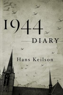 1944 Diary - Hans Keilson