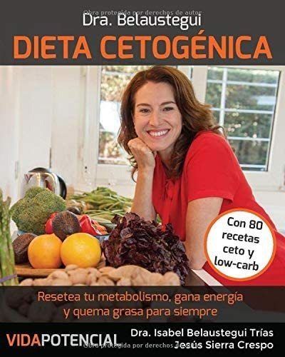 Libro: Dieta Cetogénica: Resetea Tu Metabolismo, Gana Energí