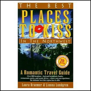Libro: Best Places To Kiss In The Northwest : A Romantic Tra