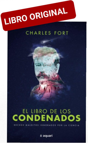 El Libro De Los Condenados ( Libro Nuevo Y Original )