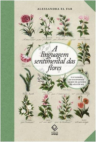 A Linguagem Sentimental Das Flores...1ªed.(2022) - Livro