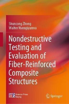 Libro Nondestructive Testing And Evaluation Of Fiber-rein...